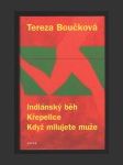 Indiánský běh - Křepelice - Když milujete muže - náhled