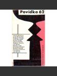 Povídka 62 (edice: Klíč) [povídky, mj. i L. Aškenazy, J. Škvorecký, A. Lustig, B. Hrabal, I. Klíma) - náhled