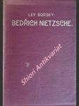 Bedřich nietzsche - vývoj jeho filosofie - borský lev - náhled