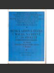 Ruská lidová řezba a malba na dřevě 17.-20. století (edice: Profily a přehledy, sv. 34) [výstavní katalog, umění] - náhled