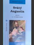 Svätý augustín - život a učinkovanie - kranz gisbert - náhled