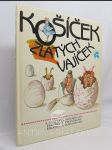 Košíček zlatých vajíček s veselými pohádkami, žertíky a písničkami, říkadly a hádankami - náhled