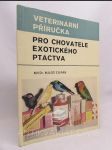 Veterinární příručka pro chovatele exotického ptactva - náhled