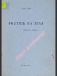 Poutník na zemi "post hoc exsilium" - čep jan - náhled