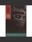 King Kong. Klasický příběh znovu ožívá - náhled