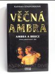 Věčná ambra: Ambra a Bruce (přímé pokračování I. dílu) - náhled