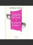 Anička skřítek a Slaměný Hubert (pohádky, ilustrace Jiří Trnka) - náhled