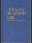 Otázky mladých lidí - Praktické odpovědi - náhled