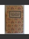 Der Bräutigam: Erzählung von Max Brod [= Orplidbücher; 4. Band] [Ženich: povídka Maxe Broda; próza, Pražský kruh, pražská německá literatura] - náhled