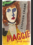 Maggie  dítě  ulice - náhled