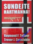 Sundejte hartmanna! - toliver r.f. / constable t.j. - náhled