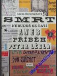 Smrt nebudeš se báti aneb příběh petra lébla - denemarková radka - náhled