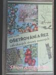 Ošetřování a řez ovocných a zákrskových stromů s dodatkem o řezu vinné révy - vaněk josef - náhled