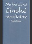 Na frekvenci čínské medicíny - náhled