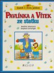 Pavlínka a Vítek ze statku - náhled