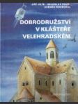 Dobrodružství v klášteře velehradském - náhled