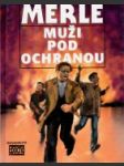 Muži pod ochranou - náhled