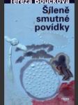 Šíleně smutné povídky - náhled