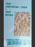 Život sv. konštantína-cyrila a život sv. metoda - vragaš štefan - náhled