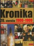 Kronika 20. storočia 1900 - 1909 - náhled