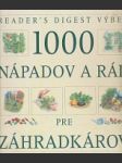 1000 nápadov a rád pre záhradkárov - náhled