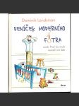 Deníček moderního fotra, aneb Proč by muži neměli mít děti (psychologie, rodina) - náhled