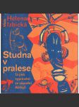 Studna v pralese a jiná vyprávění ze západní Afriky (edice: Veselá edice., sv. 3) [Afrika, mýty, legendy] - náhled