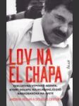 Lov na El Chapa - náhled