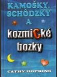 Kamošky, schôdzky a kozmické bozky - náhled