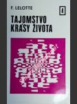 Tajomstvo krásy života iv ( v žiari svetla ) - lelotte fernand - náhled