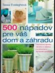 500 nápadov pre váš dom a záhradu - náhled