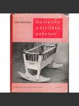 Do třetího a čtvrtého pokolení, díl 1, 2 (edice: Živé knihy, sv. 138, 139) [román, moravský venkov, obálka Ladislav Sutnar] - náhled