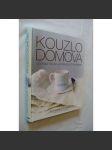 Kouzlo domova. Domácí škola uměleckých řemesel   Hol. - náhled