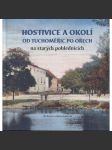 Hostivice a okolí od Tuchoměřic po Ořech na starých pohlednicích (Tuchoměřice Kněževes Středokluky Dobrovíz Jeneč Břve Jeneček Litovice Chýně Červený Újezd Ptice Úhonice Rudná Hořelice Dušníky Tachlovice Zbuzany Jinočany Chrášťany Nučice Chýnice Ořech) - náhled