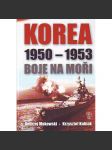 Korea 1950-1953 - Boje na moři (Korejská válka, Jižní Korea, Severní Korea) - náhled