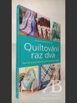 Quiltování raz dva - náhled