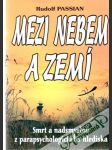 Mezi nebem a zemí - náhled