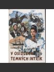 V osidlech temných intrik (Karel May) - série: Tajemství starého rodu - náhled