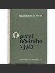 O práci účetního v JZD (účetnictví, zemědělské družstvo) - náhled