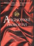 Avignonské proroctví - náhled