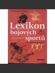 Lexikon bojových sportů od aikida k zenu - náhled