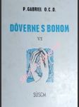 DOVERNE S BOHOM - Rozjímania na každý deň - diel VI - Gabriel od sv. Márie Magdalény, OCD - náhled