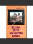 Křížová cesta kočárového kočího (povídka, komunismus, znárodnění, exil - Sixty-Eight Publishers) - náhled