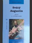 Svätý augustín - život a učinkovanie - kranz gisbert - náhled