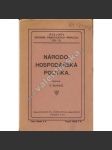 Národohospodářská politika (Švejdův sborník praktických příruček, č. 10) [národní hospodářství, zemědělství, agrární politika] - náhled