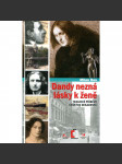 Dandy nezná lásky k ženě - Tragické příběhy z české dekadence - náhled