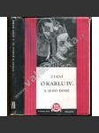 Čtení o Karlu IV. a jeho době (edice: Odkaz minulosti české, sv. 17) [Karel IV., Lucemburkové, historie] - náhled