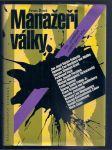 Manažeři  války - velcí  generálové  a  jejich  slavné  bitvy - náhled