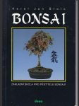 Bonsai  / základní škola pro pěstitele bonsají / - náhled