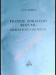 Filozof zdravého rozumu gilbert keith chesterton - korec ján chryzostom - náhled